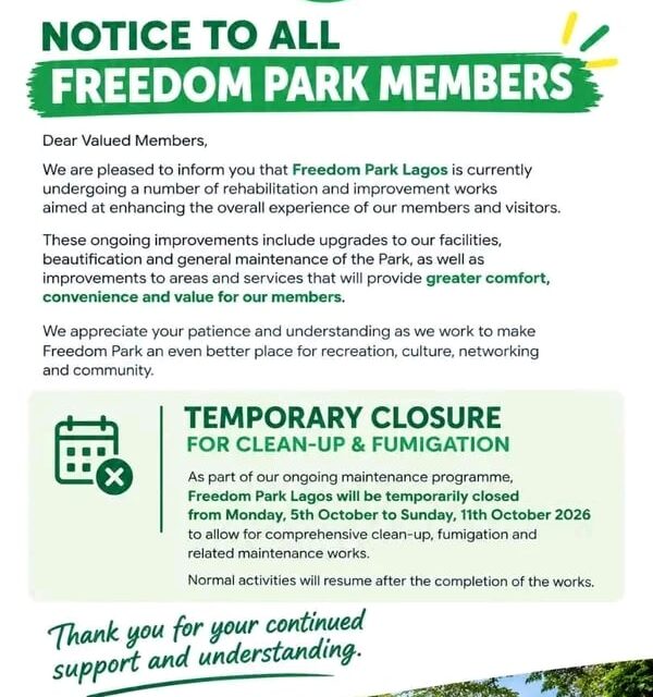 Lagos govt announces temporary shutdown of Freedom Park for maintenance Lagos govt announces temporary shutdown of Freedom Park for maintenance